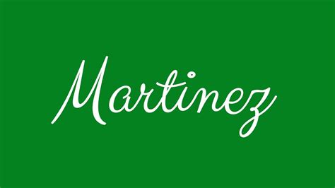 how to write martinez in cursive: